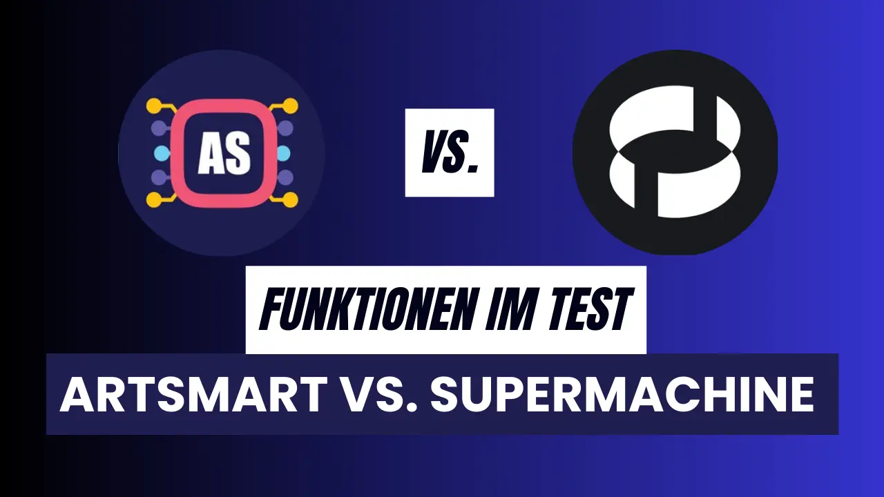 Supermachine vs. Artsmart
